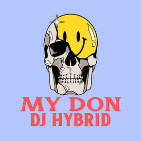 My Don by DJ Hybrid Cover Art