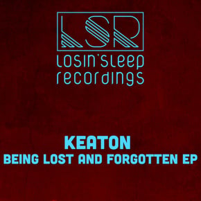 Being Lost & Forgotten EP by Keaton Cover Art
