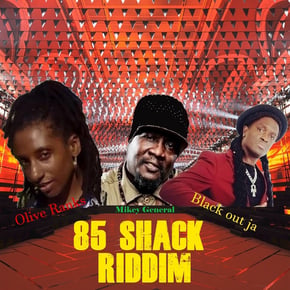 85 Shack Riddim Various by Lowriderz, Olive Ranks, Mikey General & Blackout JA Cover Art