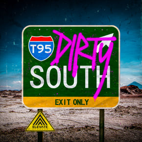 Dirty South by T95 Cover Art