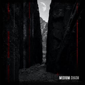 Chasm by Medium Cover Art