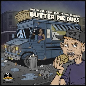 Butter pie dubs by Jinx In Dub Cover Art
