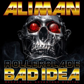 Roller Blade / Bad Idea by Aliman Cover Art