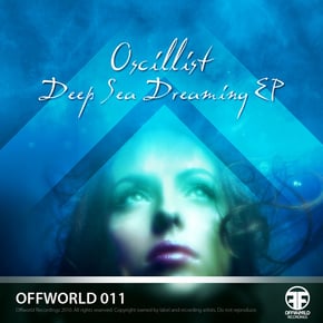 Deep Sea Dreaming EP by Oscillist Cover Art