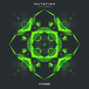 Mutation (T>I Remix) by T>I Cover Art