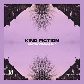 Elmswood EP by Kind Fiction Cover Art