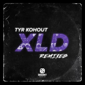 XLD Remixes by Tyr Kohout Cover Art