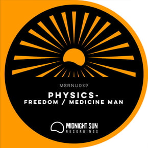 Freedom / Medicine Man by Physics Cover Art