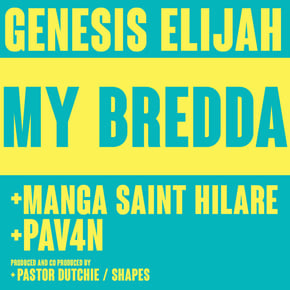 My Bredda by Conrad Subs, Genesis Elijah, Manga Saint Hilare & PAV4N Cover Art