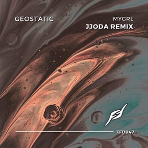 MYGRL (JJODA Remix) by Geostatic Cover Art