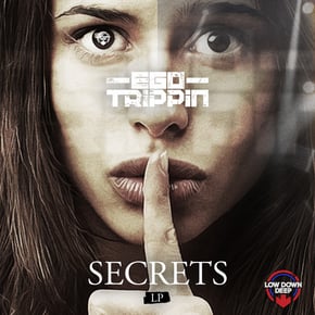 Secrets LP by Ego Trippin Cover Art