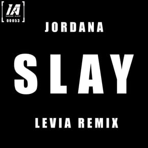 Slay (Levia Remix) by Jordana & Levia Cover Art