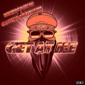 Get At Me by Whiskey Pete Cover Art
