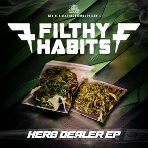 Herb Dealer EP by Filthy Habits Cover Art