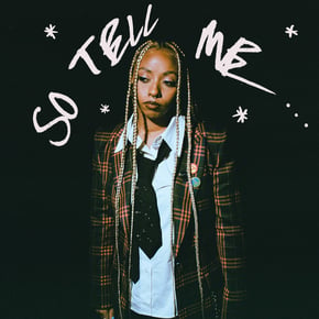 So Tell Me… by Nia Archives Cover Art