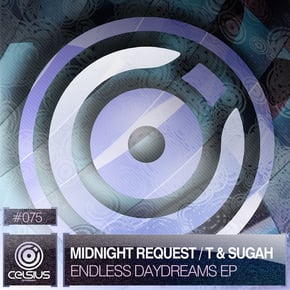 Endless Daydreams EP by Midnight Request & T & Sugah Cover Art