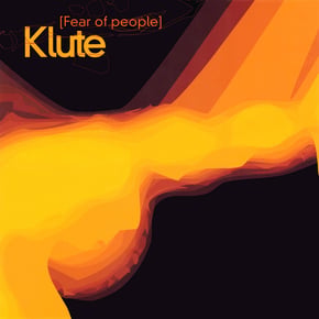 Fear Of People (Re-master 2021) by Klute Cover Art