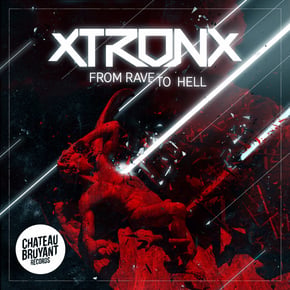 From Rave to Hell by XtronX Cover Art