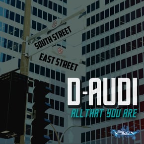 All That You Are Remixes by D-Audi Cover Art
