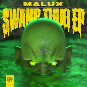 Swamp Thug EP by Malux Cover Art