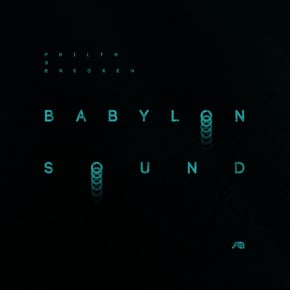 Babylon Sound by Trex, Philth & Bredren Cover Art
