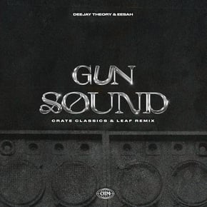 Gun Sound (Crate Classics & Leaf Remix) by Leaf Cover Art