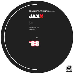 Born In '88 / Realist by Jaxx Cover Art