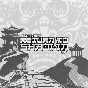 Return To Shaolin EP by Harley D & DJ Hybrid Cover Art