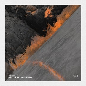 Follow Me / The Tunnel (Original Mix) by Revaux Cover Art