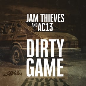 Dirty Game by Jam Thieves & AC13 Cover Art