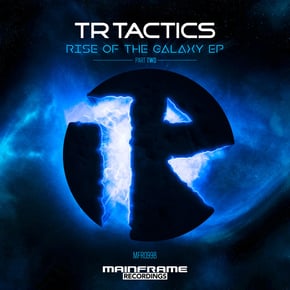 Rise Of The Galaxy (Part Two) by TR Tactics Cover Art