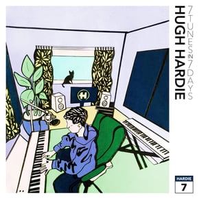 7 Tunes In 7 Days by Hugh Hardie Cover Art