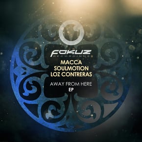 Away From Here EP by Macca, Soulmotion & Loz Contreras Cover Art