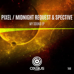 My Sound EP by Pixel, Midnight Request & Spective Cover Art