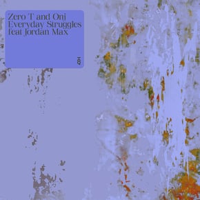Everyday Struggles by Zero T & Onj Cover Art