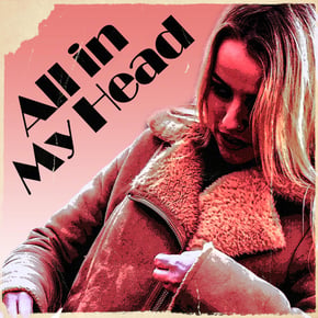 All in My Head by Sarah O'Moore Cover Art