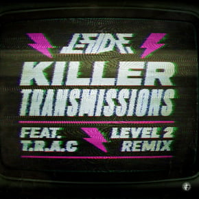 Killer Transmissions (Level 2 Remix) by L-Side & Level 2 Cover Art