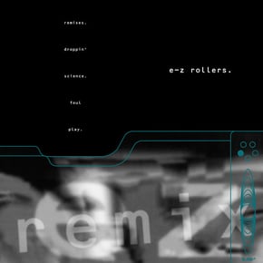 Rolled into One (Droppin Science Remix) / Believe (Foul Play Remix) by E-Z Rollers Cover Art