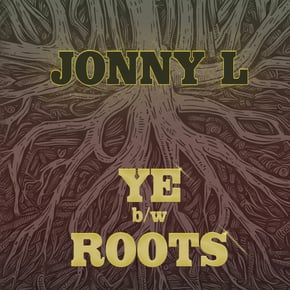 Ye / Roots by Jonny L Cover Art