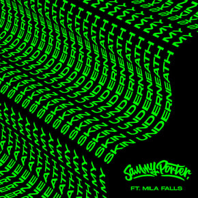 Underneath My Skin (feat. Mila Falls) by Skepsis, Sammy Porter & Mila Falls Cover Art