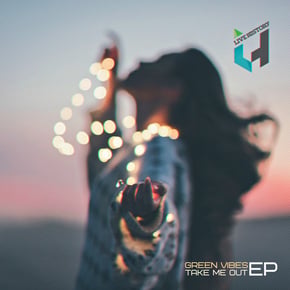 Take Me Out by Green Vibes Cover Art