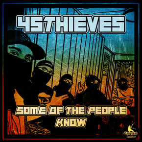 Some Of The People Know by 45Thieves Cover Art