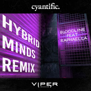 Bloodline (Hybrid Minds Remix) by Cyantific Cover Art