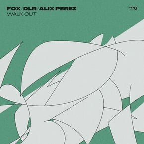 Walk Out by Fox, DLR & Alix Perez Cover Art
