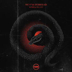 Minimal Or Lazy - Beatport Exclusive Version by NC-17 & Dub Head Cover Art