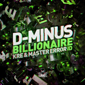 Billionaire/Id by D-MINUS, Master Error & Kre Cover Art
