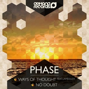 Ways Of Thought (Ft. LaMeduza) / No Doubt by Vibe Chemistry, Phase & LaMeduza Cover Art