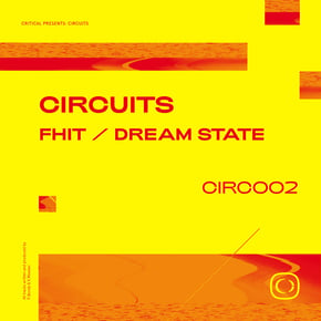 FHIT / Dream State by Circuits Cover Art