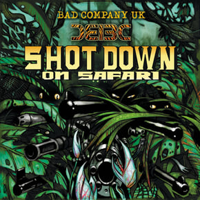 Shot Down on Safari by Bad Company UK Cover Art