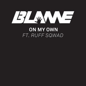 On My Own (Spotify Pre-Release) by Blame Cover Art